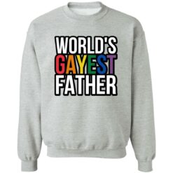 World’s gayest father shirt $19.95 redirect01102023030133 1