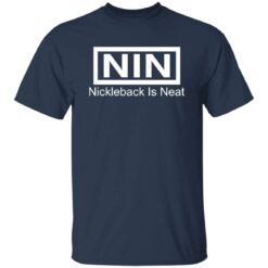 Nin nickelback is neat shirt $19.95 redirect01102023220131 2