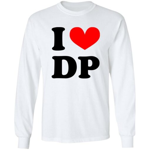 I love DP shirt $19.95 redirect01122023030110 1