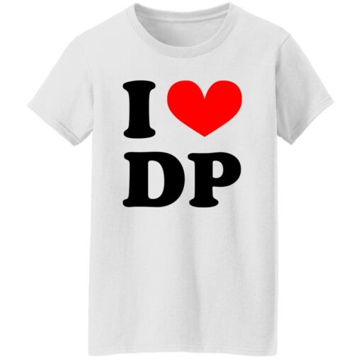 I love DP shirt $19.95 redirect01122023030113