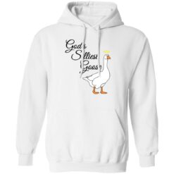 God’s silliest goose shirt $19.95