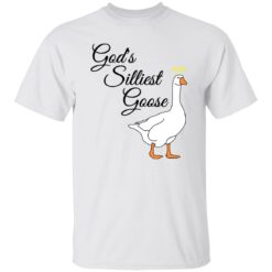 God’s silliest goose shirt $19.95 redirect01122023030135 1