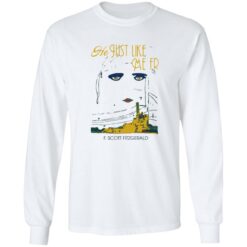 He just like me fr f scott fitzgerald shirt $19.95