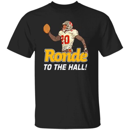 Ronde to the hall shirt $19.95