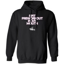 Spit pre workout in my mouth shirt $19.95 redirect01172023050129