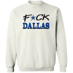 F*ck Dallas shirt $19.95 redirect01172023230154