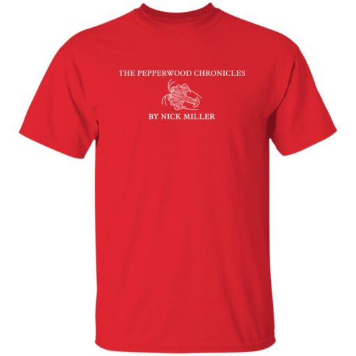 The pepperwood chronicles nick miller shirt $19.95 redirect02032023050244 2