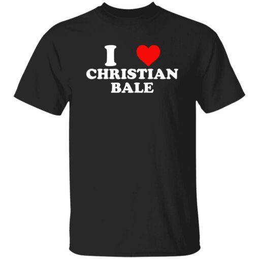 I love christian bale shirt $19.95 redirect02082023030241 1