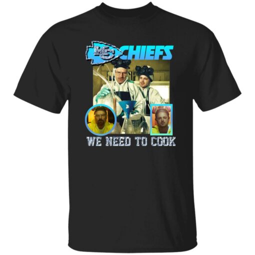 Kc Chefs We Need To Cook Shirt $19.95