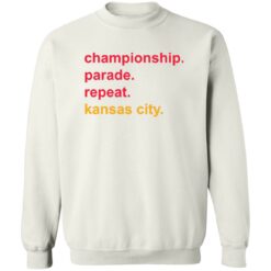 Championship Parade Repeat Kansas City Shirt $19.95 redirect02132023220233 2