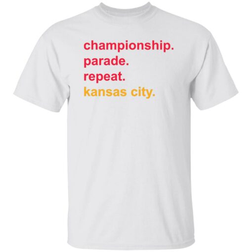 Championship Parade Repeat Kansas City Shirt $19.95 redirect02132023220234