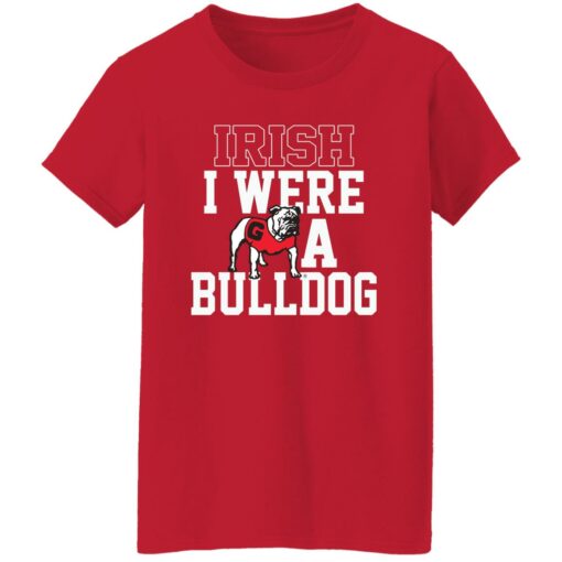 Irish I Were A Bulldog Shirt $19.95