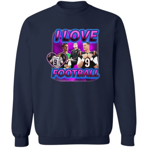 Joe Burrow I Love Football Shirt $19.95 redirect02142023030204 1
