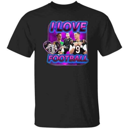 Joe Burrow I Love Football Shirt $19.95