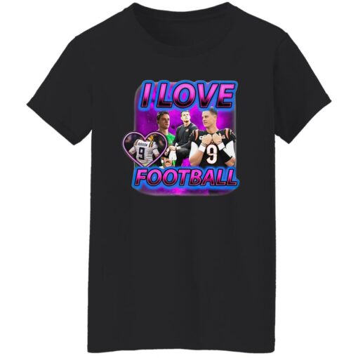 Joe Burrow I Love Football Shirt $19.95