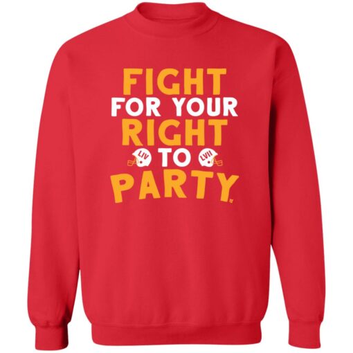 Fight For Your Right To Party Shirt $19.95