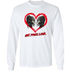 Predator Eat Prey Love Shirt $19.95