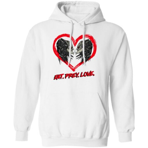 Predator Eat Prey Love Shirt $19.95