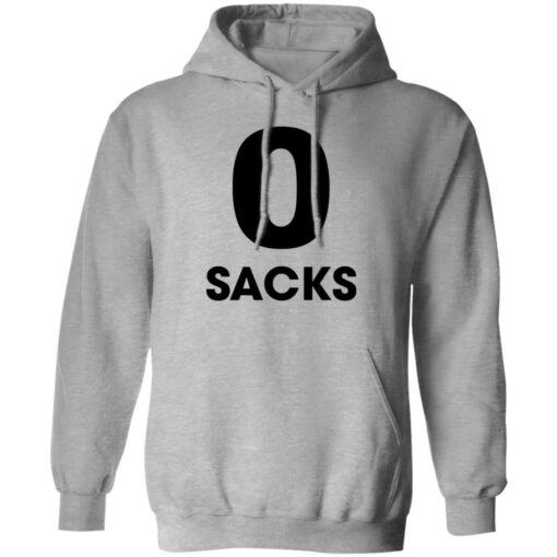 0 Sacks Put It On At Shirt $19.95