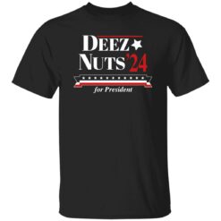 Deez Nuts’ 24 For President Shirt $19.95 redirect02172023030205 1
