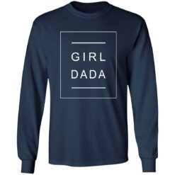 Girl Dada Shirt $19.95