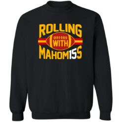 Rolling With Mahomes Shirt $19.95