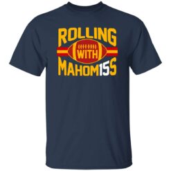 Rolling With Mahomes Shirt $19.95