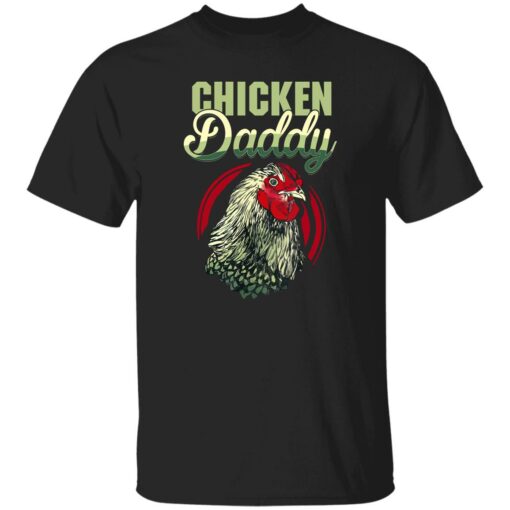 Chicken Daddy Shirt $19.95