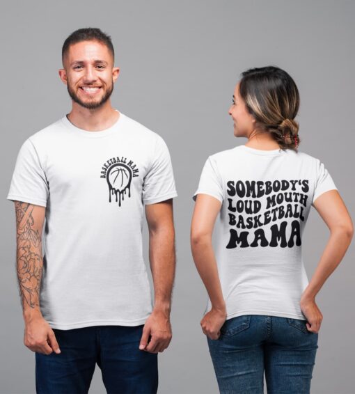 Basketball Mama Somebody's Loud Mouth Shirt