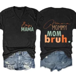 Boy Mama Mama Mommy Mom Bruh Shirt