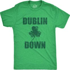Dublin Down St. Patricks Day Shirt