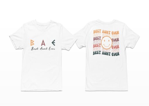 Bae Best Aunt Ever Shirt