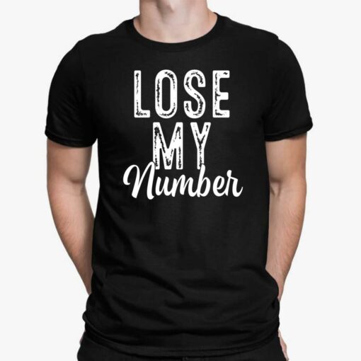 Lost My Number Shirt