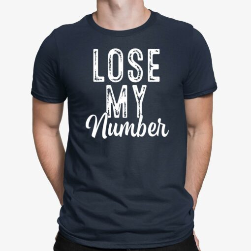 Lost My Number Shirt