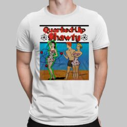 Quarked Up Shawty Shirt