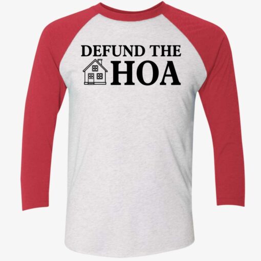 Defund The Hoa Shirt $19.95 Endas Lele defund the hoa sweatshirt 9 1