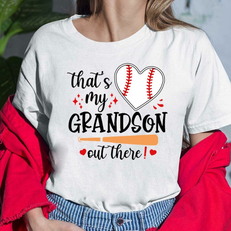 That’s My Grandson Out There Ladies Shirt