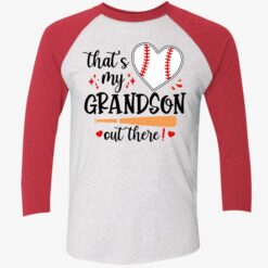 That’s My Grandson Out There Shirt $19.95 Endas Lele thats my grandson out there 9 1