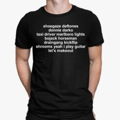 Shoegaze Deftones Donnie Darko Taxi Driver Marlboro Lights Shirt