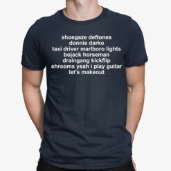 Shoegaze Deftones Donnie Darko Taxi Driver Marlboro Lights Shirt