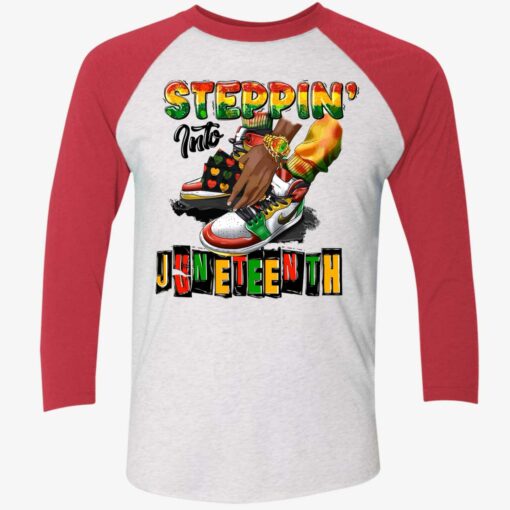 Steppin Into Juneteenth Shirt $19.95