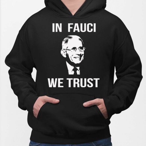 Dr Fauci In Fauci We Trust Shirt $19.95 Endas lele Will ferrell fauci shirt 2 Black