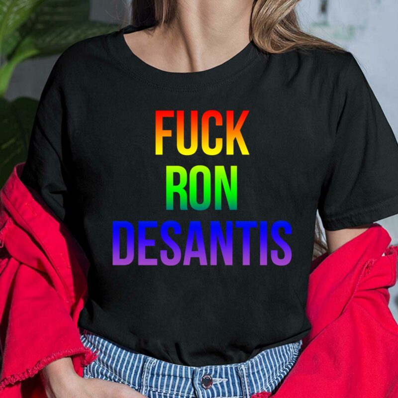 F*ck Ron Desantis Ladies Shirt