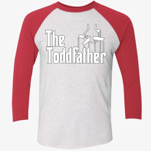 The Toddfather Shirt $19.95 Endas lele the toddfather shirt 9 1
