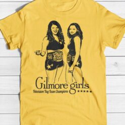 Gilmore girls televeision tag team champions shirt