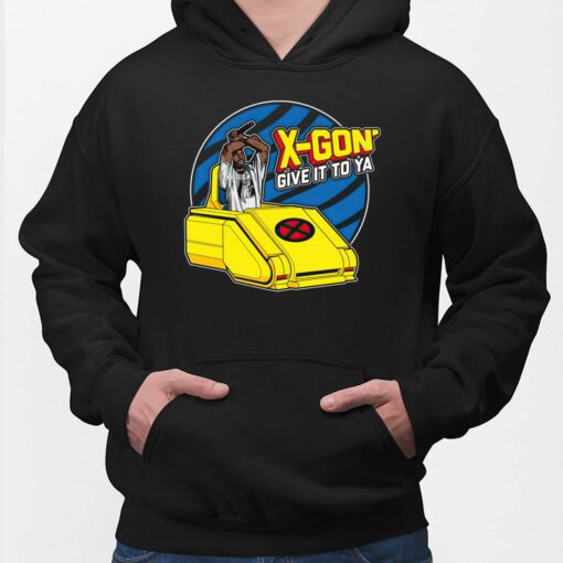 X Gon Give It To Ya Shirt $19.95