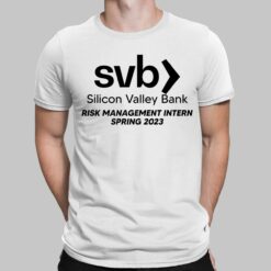 Svb Silicon Valley Bank Risk Management Intern Spring 2023 Shirt