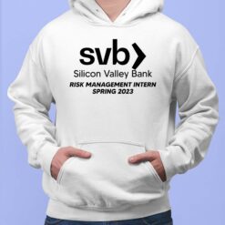 Svb Silicon Valley Bank Risk Management Intern Spring 2023 Hoodie