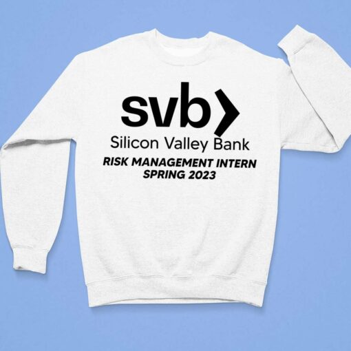 Svb Silicon Valley Bank Risk Management Intern Spring 2023 Shirt $19.95
