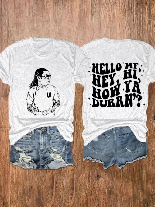 MF Hey Hi How Ya Durrn We~zy Print T-Shirt